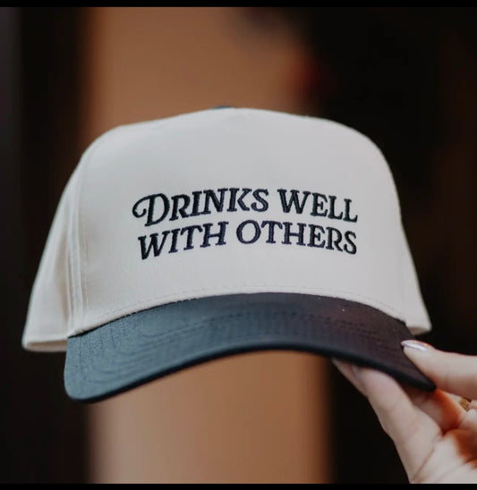 Drinks Well With Others Trucker Hat